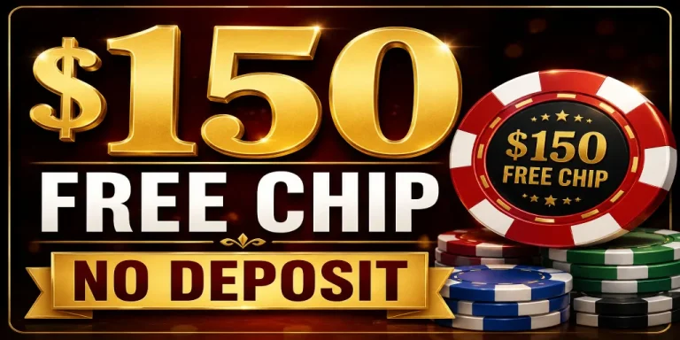 $150 Free Chip No Deposit