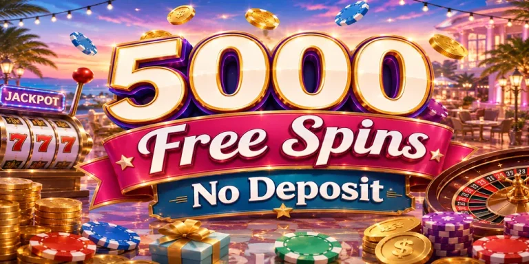 5000 Free Spins No Deposit
