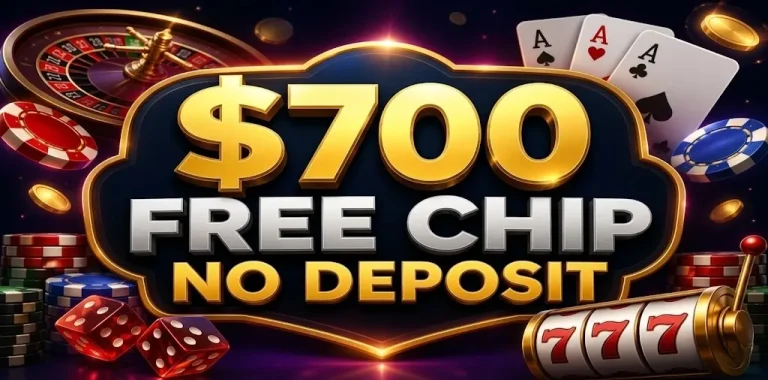 $700 Free Chip No Deposit