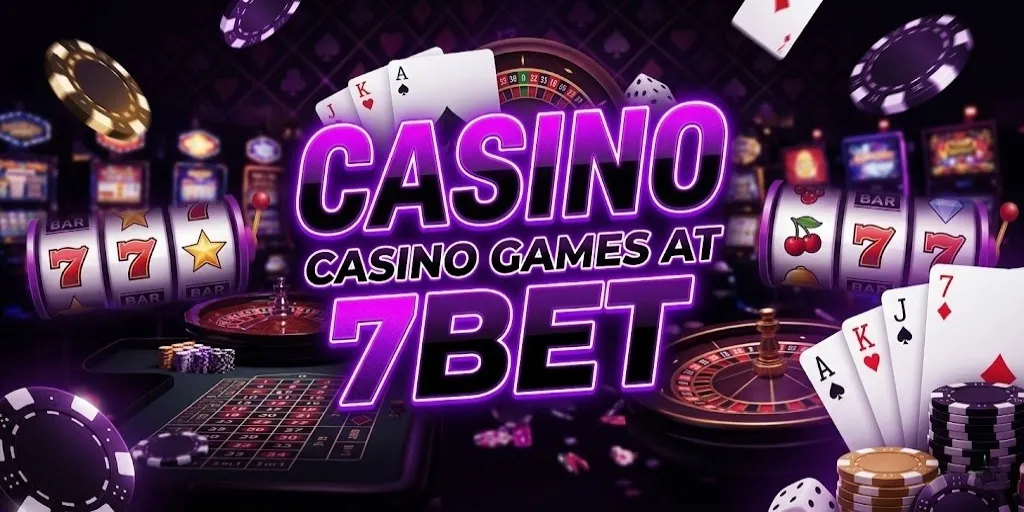 Casino Games At 7bet