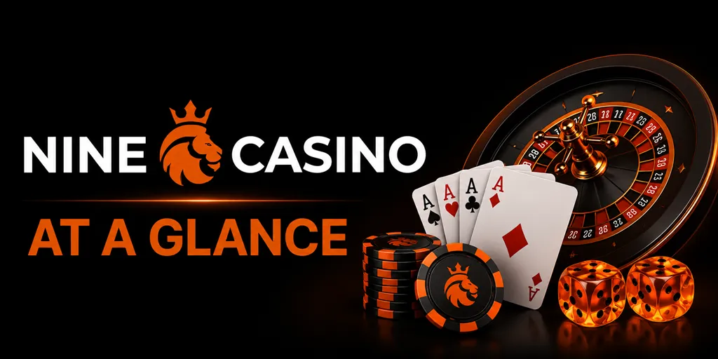 Nine Casino At A Glance